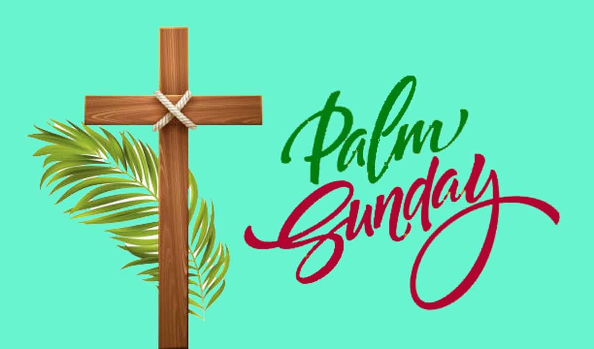 Palm Sunday Message: “The King Has Come – The Journey of Redemption Begins”*