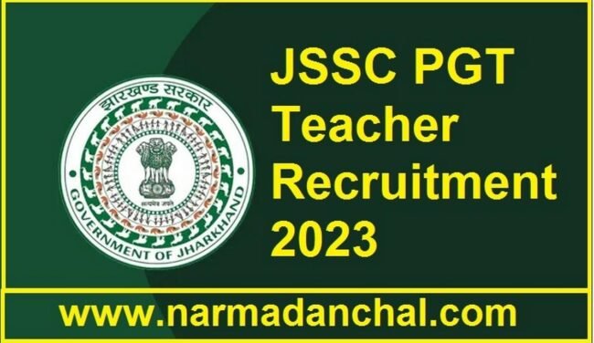 JSSC PGT Teacher Recruitment 2023