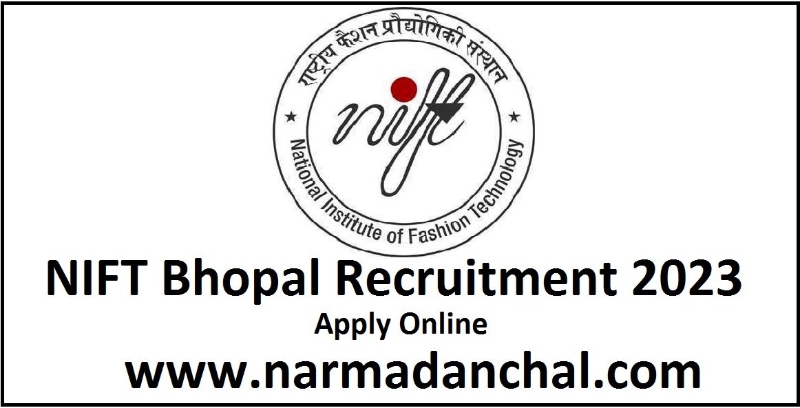 NIFT Bhopal Recruitment 2023