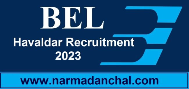 BEL Havaldar Recruitment 2023