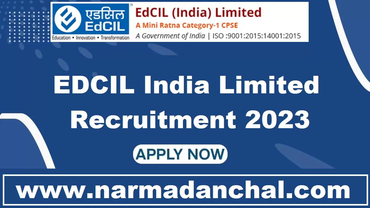 EDCIL Recruitment 2023 : एडसिल लिमिटेड में निकली कंप्यूटर ऑपरेटर सहित अन्‍य पदों पर बंपर भर्ती, ई-मेल के माध्‍यम से करें नि:शुल्‍क आवेदन