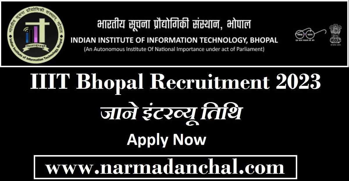 IIIT Bhopal Recruitment 2023