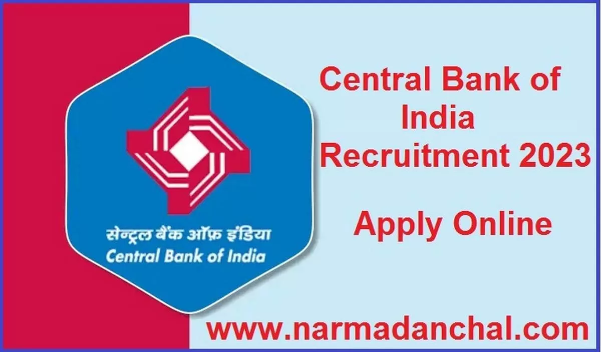 Central Bank Bharti 2023 : सेंट्रल बैंक ऑफ़ इंडिया में निकली हजारों पदों पर बंपर भर्ती, जल्‍द करें आवेदन