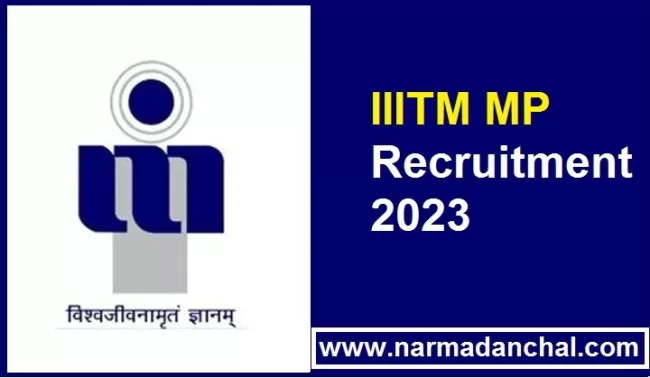 IIITM MP Vacancy 2023