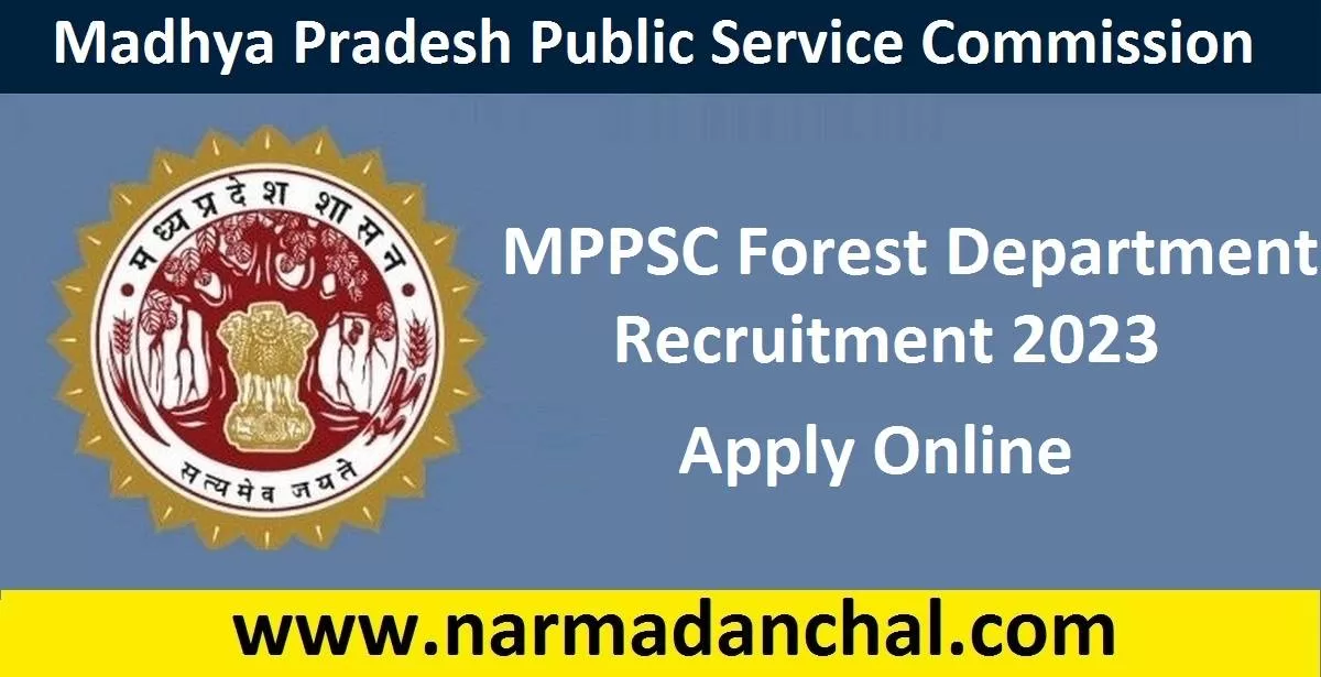 MPPSC Forest Vacancy 2023