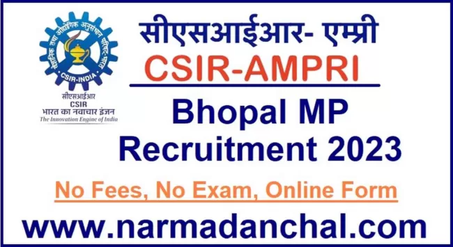 CSIR-AMPRI Bhopal MP Recruitment 2023