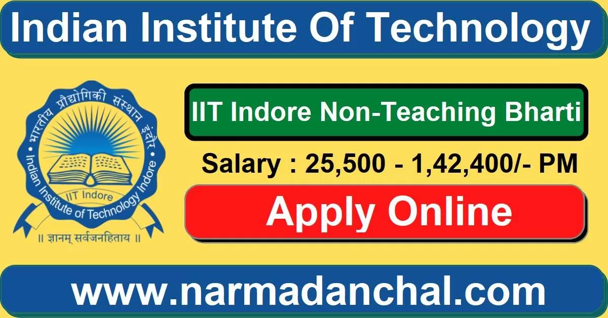 IIT Indore Non-Teaching Bharti 2023