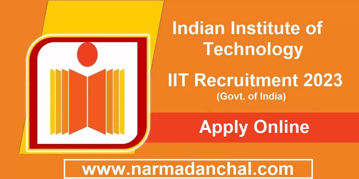 IIT Group ABC Recruitment 2023