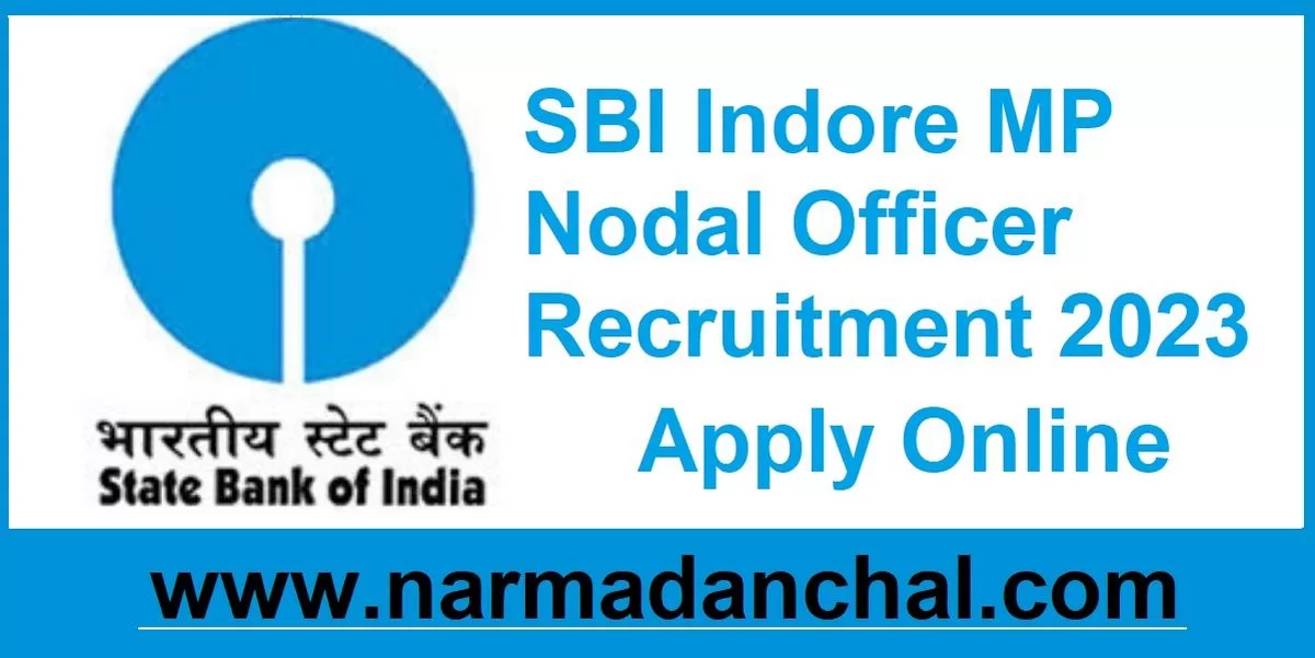 SBI Nodal Officer Recruitment 2023