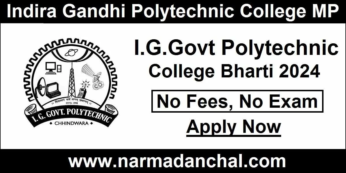 Indira Gandhi Polytechnic College MP Bharti 2024