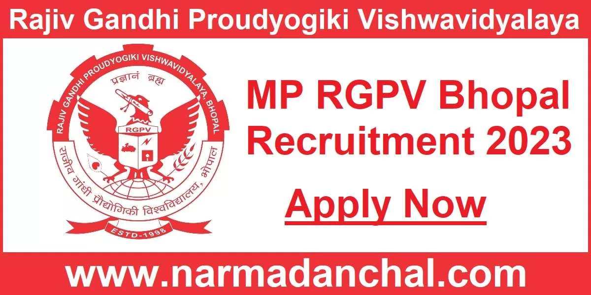 MP RGPV Bhopal Bharti 2023