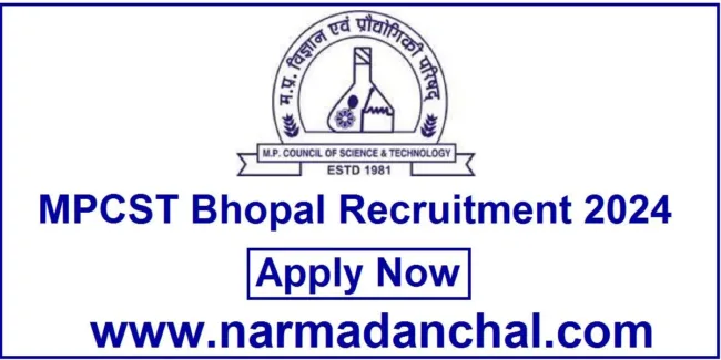 MPCST Bhopal Recruitment 2024