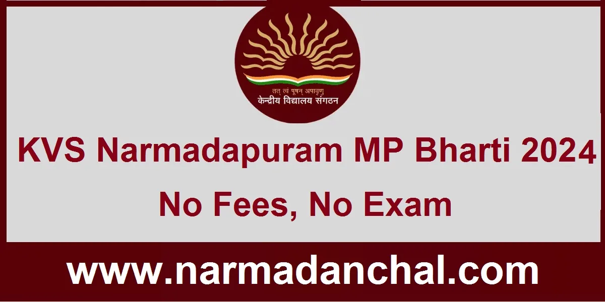 SPM KVS Narmadapuram MP Bharti 2024