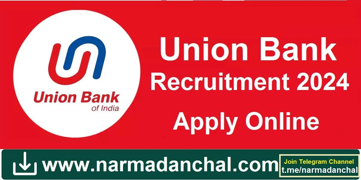 Union Bank Recruitment 2024