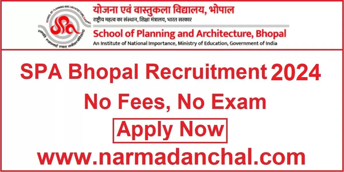 SPA Bhopal Recruitment 2024