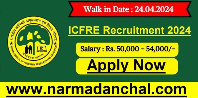 ICFRE Recruitment 2024