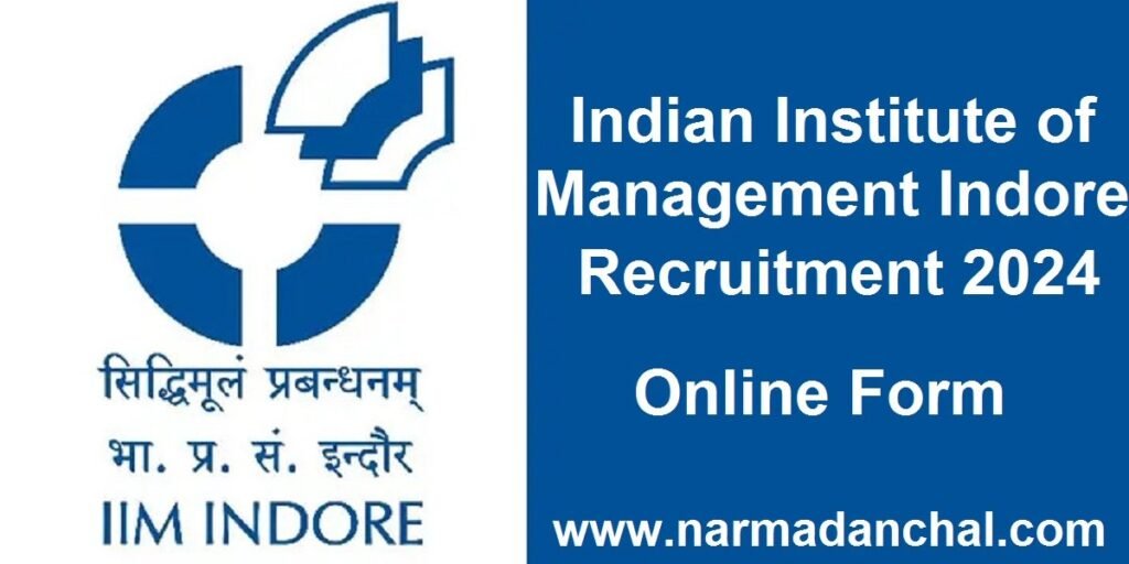 IIM Indore Recruitment 2024