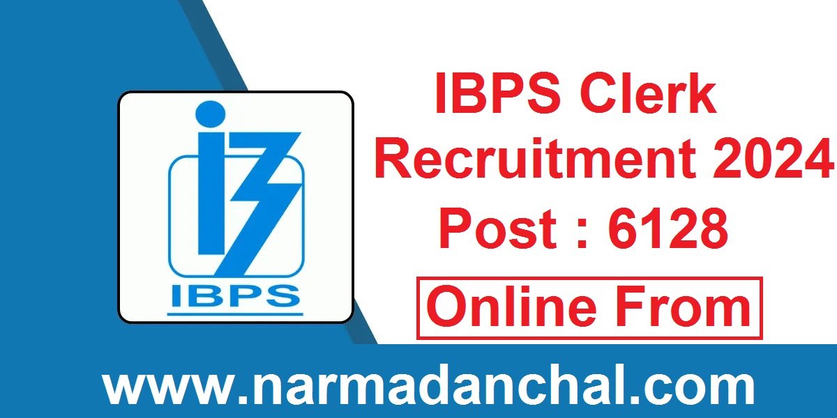 IBPS Clerk Bharti Online Form 2024