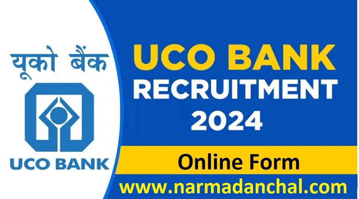 UCO Bank Recruitment 2024