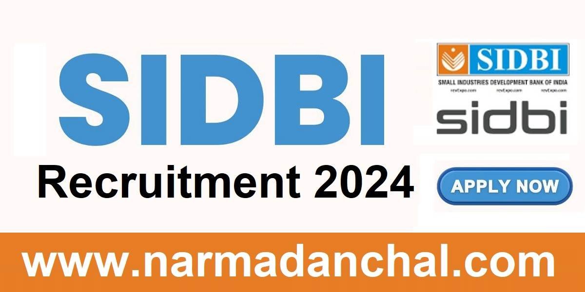 SIDBI RECRUITMENT 2024