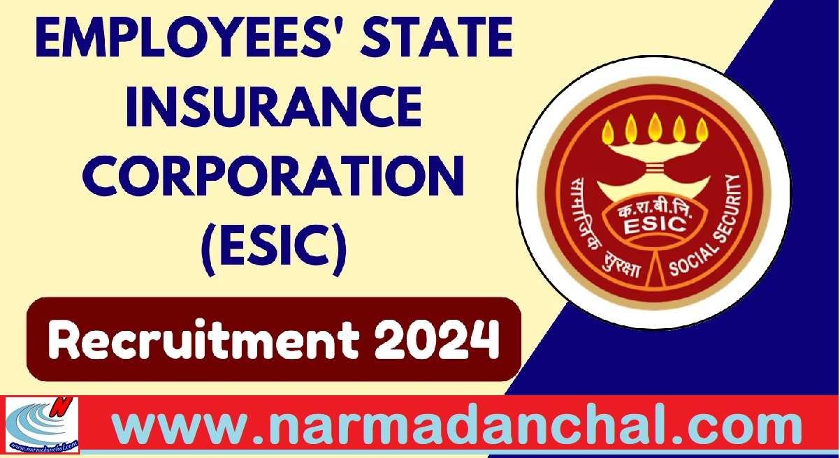 ESIC Recruitment 2024