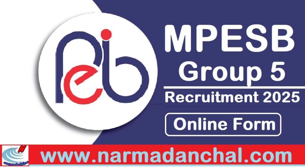 MPESB GROUP 5 BHARTI 2025