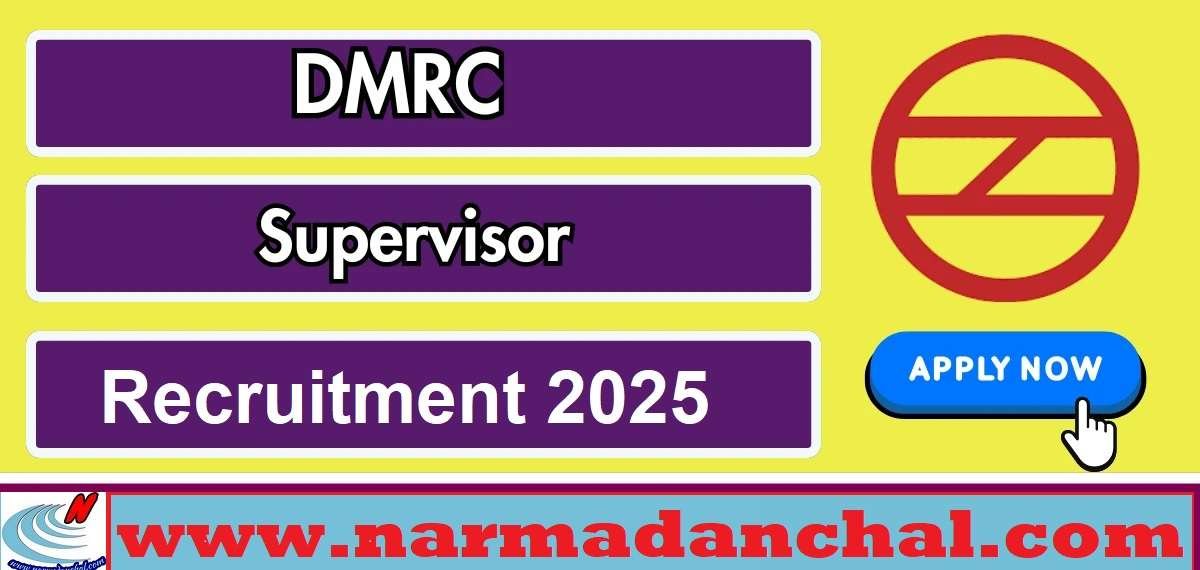 DMRC-Delhi Metro Bharti 2025