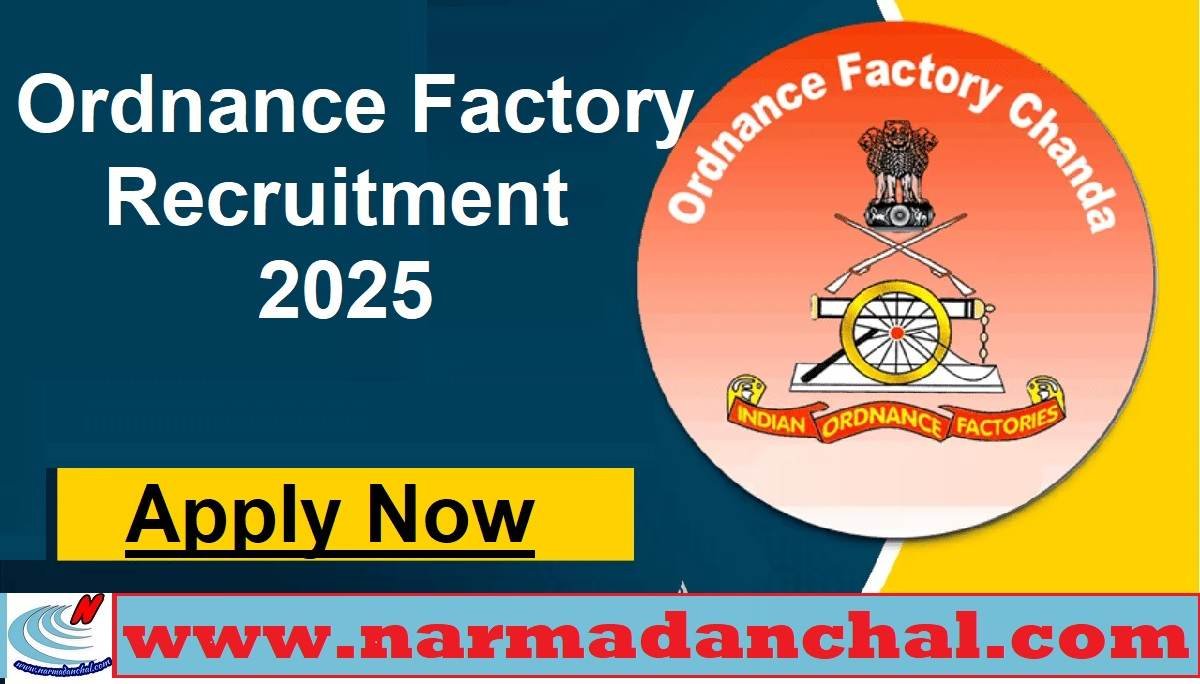 Ordnance Factory Recruitment 2025