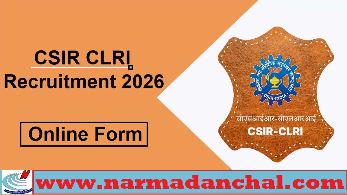 CSIR CLRI Recruitment 2026